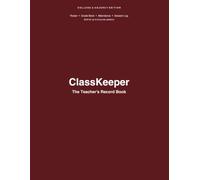 ClassKeeper: The College & Adjunct Instructor's Grade Book, Attendance Tracker & Session Log - Built for Up to 8 Course Sections