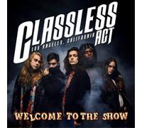 Classless Act Welcome to the Show (Vinyl) (Importación USA)