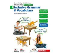 Classmates. Corso di inglese per la scuola secondaria di primo grado. Inclusive grammar & vocabulary. Green edition. Per la Scuola media (Vol. 1)