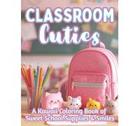 Classroom Cuties: A Kawaii School Coloring Adventure (Moonlight Hollow Kids Coloring)