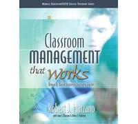 Classroom Management That Works: Research-Based Strategies for Every Teacher (Merrill Education/ASCD College Textbooks)