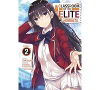 Classroom of the Elite: Horikita (Manga) Vol. 2