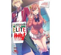 Classroom of the Elite (Light Novel) Vol. 10: 12