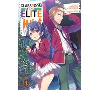 Classroom of the Elite (Light Novel) Vol. 11