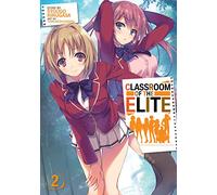 Classroom of the Elite (Light Novel) Vol. 2