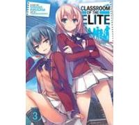 Classroom Of The Elite (light Novel) Vol. 3 (classroom Of The Elite (l