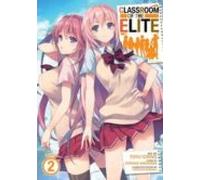 Classroom Of The Elite (manga) Vol. 2 (classroom Of The Elite (manga))