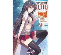 Classroom of the Elite: Tome 4,5