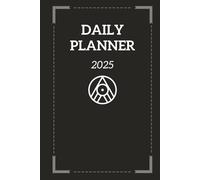 Classy Daily Planner Notebook: Checklist and Notes for Every Day 2025 - Black % White - Clean and Elegant - 6x9 inches - Hardcover - 155 Pages