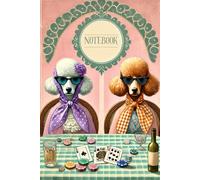 Classy, Sassy & A Little Badass, Aesthetic Funny Dog Notebook - Retro Poodle Poker Journal for Women, Cute Stylish Gift for Dog Lovers: 6x9 Softcover ... Notebook for Notes, Planning & Sketching