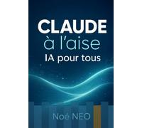 CLAUDE à l'aise: IA pour tous