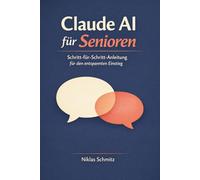 Claude AI für Senioren: Schritt-für-Schritt-Anleitung für den entspannten Einstieg