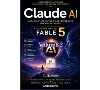 Claude AI Mastery - Volume 2: Gli Strumenti. Progetti, Artifacts, connettori e Cowork per trasformare Claude in un vero spazio di lavoro (Hammer Social Mastery Series)