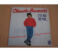 Claude Barzotti - C'est Moi Qui Pars... / Si Tu Savais, Nelson Piquet - 45 tours - 7"