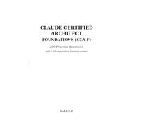 Claude Certified Architect Foundations: 200 Practice Questions