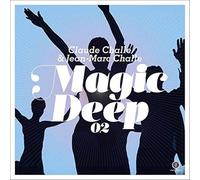 Claude Challe & Jean-Mar - Magic Deep 02