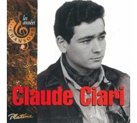 Claude Ciari - Les Annees Chansons