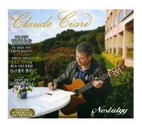 Claude Ciari - Nostalgy [Korea Edition] [+1 Bonus Track] [Digipack] [OBI] [Sail Music 2009] [Import, Original recording remastered, Gold CD, Extra tracks, CD]