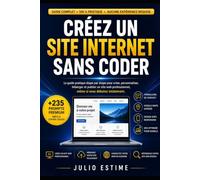 Claude Code Pour Tous: Créez un site web professionnel sans écrire une seule ligne de code