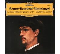 Claude Debussy - 2530 196 ARTURO BENEDETTI MICHELANGELI Debussy Images I/II Childrens Corner LP