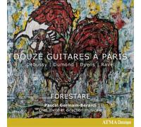 Claude Debussy Debussy/Dumond/Dyens/Ravel: Douze Guitares À Paris (CD) Album
