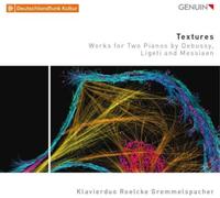 Duo Roelcke Gremmelspracher – Texturas: obras para 2 pianos de Debussy, Ligeti y Messiaen