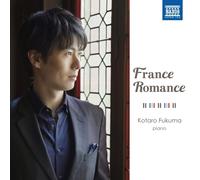 Claude Debussy Kotaro Fukuma: France Romance (CD) Album