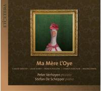 Peter Verhoyen y Stefan De Schepper – Ma Mère l'Oye – CD – Harmonia Mundi
