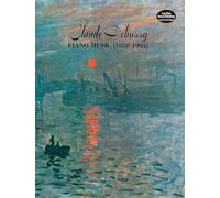 Claude debussy: piano music (1888-1905) piano (Dover Classical Piano Music)