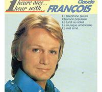 Claude François - 1 Heure Avec Claude Francois