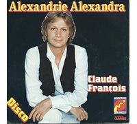 Claude François - Alexandrie Alexandra [Vinilo]
