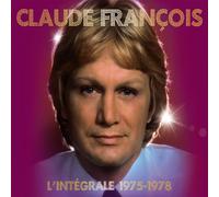 Claude François - Claude François : L'intégrale 1975-1978
