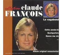 Claude François - Le Vagabond