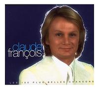 Claude François - Les 100 Plus Belles Chansons