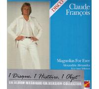 Claude Francois - Magnolias Forever/1disc 1obj