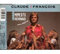 Claude françois - Même si tu revenais (remix 90's) (876 597-2)