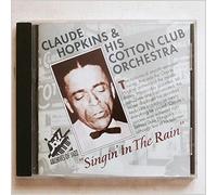 Claude Hopkins and His Orchestra - Singin' in the Rain