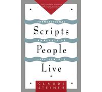 Claude M. Steiner Scripts People Live (Tapa blanda) (Importación USA)
