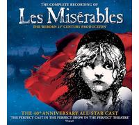Claude-Michel Schonberg, Alain Boublil, The Les Miserables 40th Anniversary Company - Les Miserables 40th Anniversary Cast Album