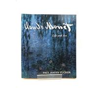 Claude Monet: Life and Art