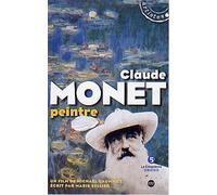 Claude monet peintre secam 26mn