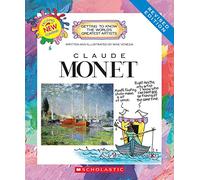 Claude Monet (Revised Edition) (Getting to Know the World's Greatest Artists)
