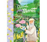 Claude Monet. The Met (Enciclopedia per ragazzi)