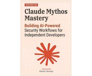 Claude Mythos Mastery: Building AI-Powered Security Workflows for Independent Developers