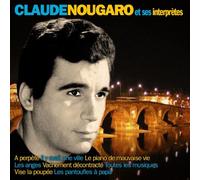 Claude Nougaro - Claude Nougaro Et Ses Interpretes