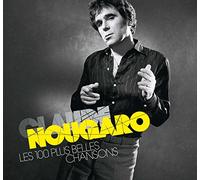 Claude Nougaro - Les 100 plus belles chansons