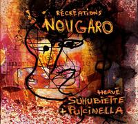 Claude Nougaro - Récréations Nougaro