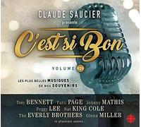 Claude Saucier - C'Est Si Bon: Volume 2