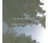Claude Speeed - Sun Czar Temple [Vinilo]