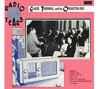 Claude Thornhill And His Orchestra 1947